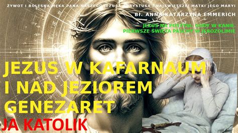 Jezus W Kafarnaum I Nad Jeziorem Genezaret Youtube