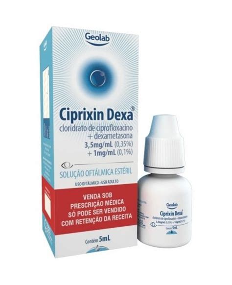 Ciprixin Dexa Cloridrato De Ciprofloxacino 3 5mg Ml Dexametazona