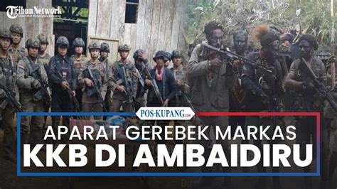 Satgas Damai Cartenz Gerebek Markas Kkb Di Ambaidiru Yapen Youtube