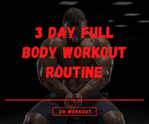 Is A 3 Day Full Body Workout Enough For Results