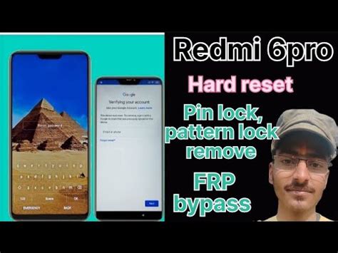 Redmi 6 Pro Hard Reset Redmi 6 Pro Frp Bypass Redmi 6 Pro Pin