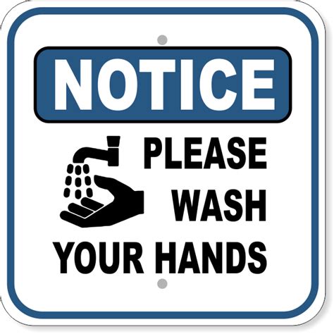 Notice Please Wash Your Hands Aluminum Sign 12 X 12 Hc Brands