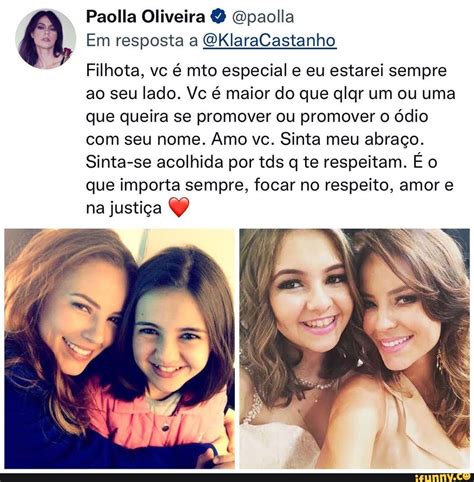 Paolla Oliveira Gpaolla Em resposta a OKlaraCastanho Filhota vc é mto