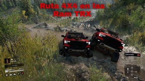 Ruta 4X4 por los rios y las motañas en las Ram TRX 2021 snowrunner