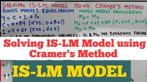 Solving Is Lm Model Using Cramer S Method Deriving Is And Lm Equations