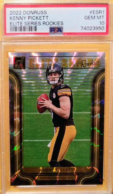 2022 Donruss Kenny Pickett Esr 1 Elite Series Rookies Rc Steelers Psa