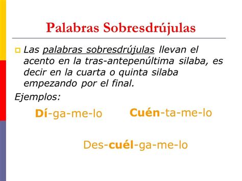 100 Ejemplos De Palabras Sobresdrujulas Encuentra Lo Que Necesitas Para Ser El Primero De Tu Clase