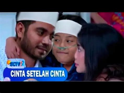 Cinta Setelah Cinta Sctv Hari Ini Jum At April Full Episode