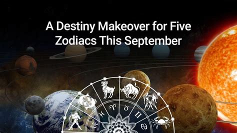 September Planetary Movements: Fortune to Five Zodiac Signs!