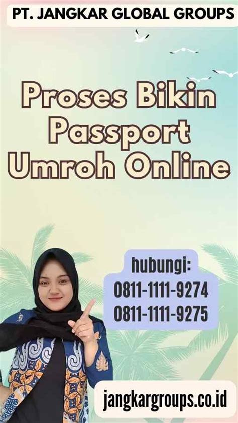 Bikin Passport Umroh Online Jangkar Global Groups