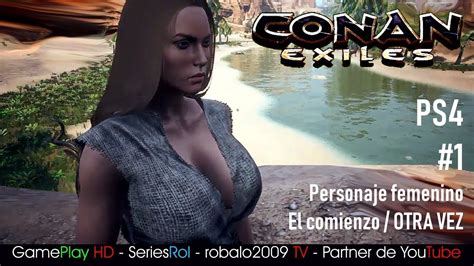 Conan Exiles Ps4 1 Personaje Femenino El Comienzo Otra Vez