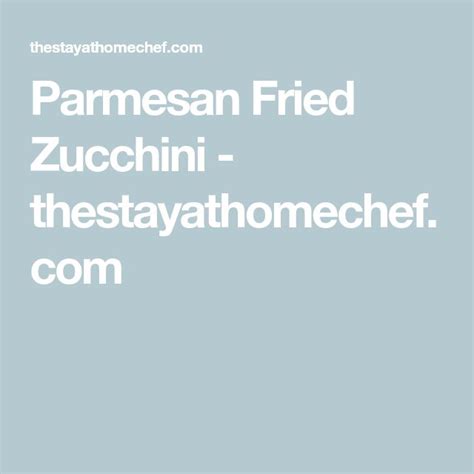 Parmesan Fried Zucchini - thestayathomechef.com | Zucchini fries ...