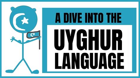 A Dive Into the Uyghur Language - Kojii Languages