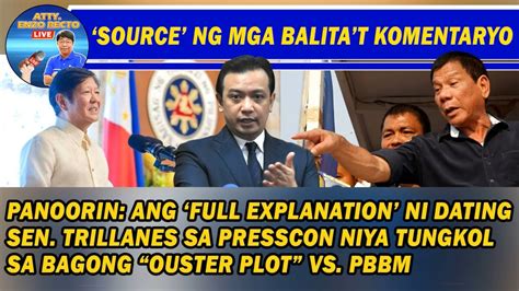 Full Explanation Ni Dating Sen Trillanes Sa Presscon Niya Tungkol Sa