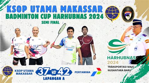 SEMI FINAL BADMINTON HARHUBNAS 2024 KSOP UTAMA MKS VS PERTAMINA