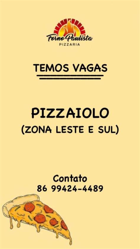 Vaga Para Pizzaiolo Forno Paulista Em Teresina Pi Empregos No Piau