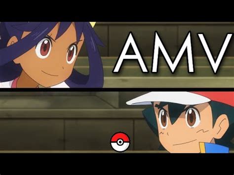 Ash Vs Iris Pok Mon Journeys Episode Amv Youtube