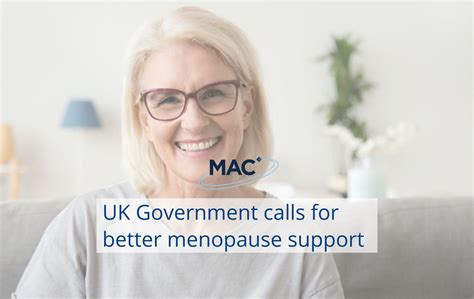 Uk Government Calls For Better Menopause Support Mac Clinical Research