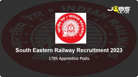 South Eastern Railway Recruitment 2023 Apply Online For 1785