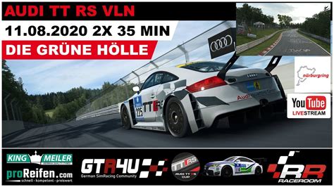 RaceRoom Audi TT RS VLN Nordschleife 11 08 2020 YouTube