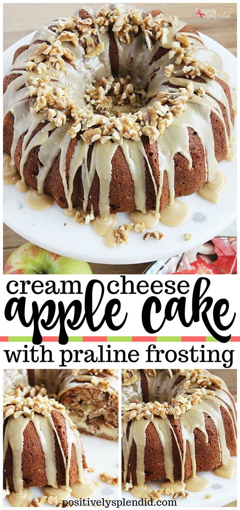 Apple Cream Cheese Cake With Praline Frosting Perfect For Fall