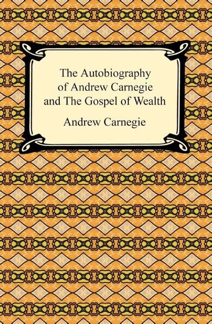 Andrew Carnegie Gospel Of Wealth