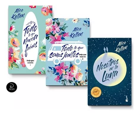 Pack Alice Kellen Saga Deja Que Ocurra Nosotros En La Luna Env O Gratis