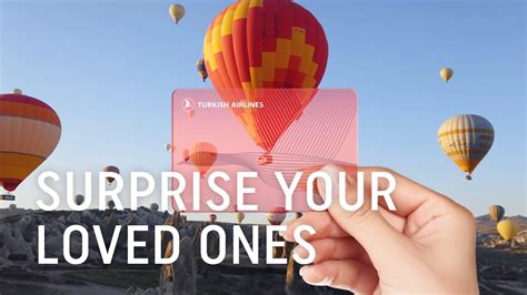 Surprise Your Loved Ones With T Card Turkish Airlines Youtube