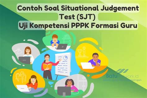 Referensi 30 Soal Dan Jawaban Situational Judgement Test Bagi PPPK