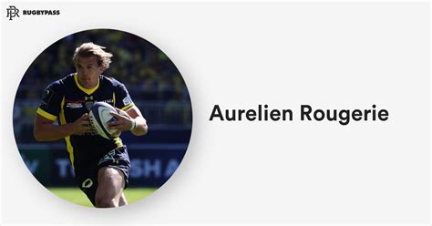 Aurelien Rougerie Rugby | Aurelien Rougerie News, Stats & Team | RugbyPass