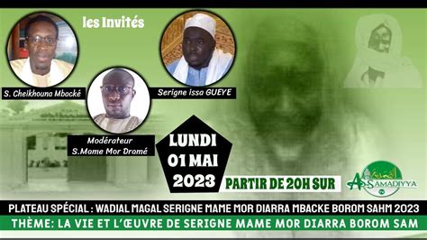 Direct Plateau Sp Cial Sur La Vie Et L Uvre De Serigne Mame Mor