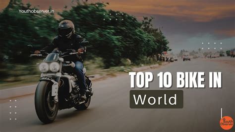 Top 10 Bikes In World