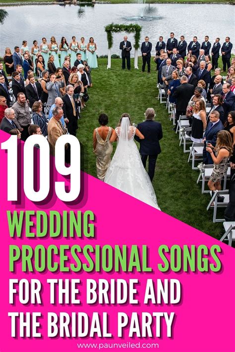 Wedding Processional Songs For The Bride And Bridal Party In 2021