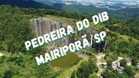 Pedreira Do Dib Mairipor Sp I Dronesampa Youtube