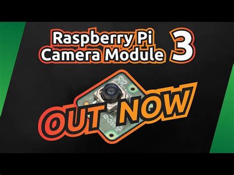 Raspberry Pi Camera Module 3 is here 📸 – PiCockpit | Monitor and ...