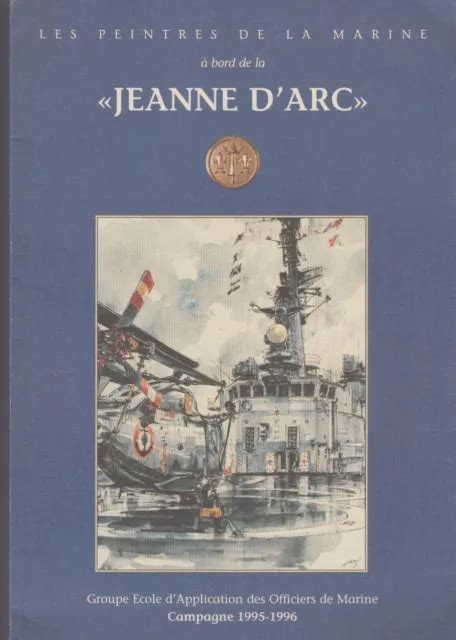 LES PEINTRES DE LA MARINE à bord de la JEANNE D ARC Campagne 1995