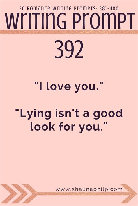 Romance Writing Prompt 381 400 “i Love You”“lying Isnt A Good Look For You” Visit My Website