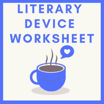 Literary Device Worksheet with Answers and Notes by Christine Layton