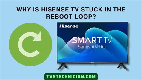 Hisense Tv Stuck In Reboot Loop Or Logo Screen Easy Fixes