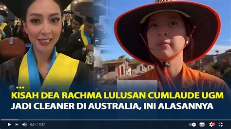 Kisah Dea Rachma Lulusan Cumlaude Ugm Jadi Cleaner Di Australia Ini