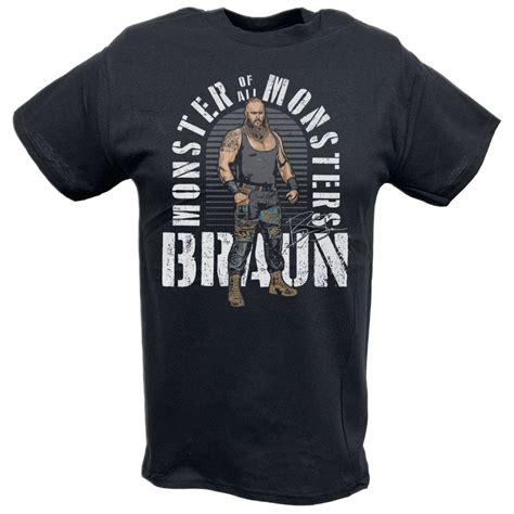 Braun Strowman Monster Of All Monsters Black T Shirt