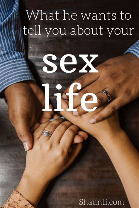 Your Husband Wants You To Know This About Your Sex Life Happy Marriage Quotes Best Marriage