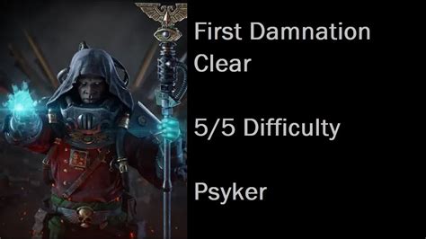 Darktide Psyker Gameplay Highest Difficulty First Clear Build Guide