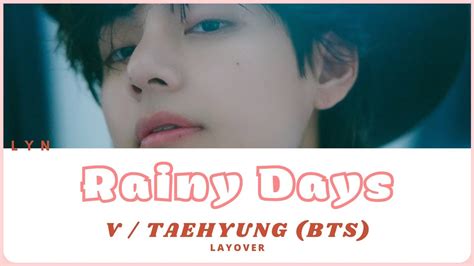 김태형 Kim Taehyung V of BTS Rainy Days Layover album HAN ROM