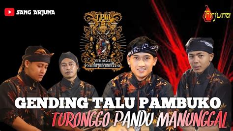 Gending Talu Pambuko Tpm Laskar Khayangan Turonggo Pandu Manunggal