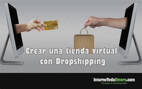 Crear Una Tienda Virtual Con Dropshipping Marketing Digital Colombia