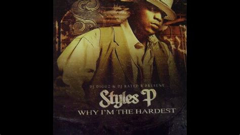 Styles P Why I M The Hardest Full Mixtape Youtube