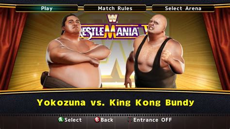 WWE Legends Of WrestleMania Yokozuna Vs King Kong Bundy YouTube