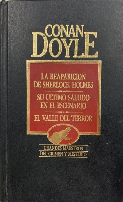 Ecolectura La Reaparici N De Sherlock Holmes Su Ltimo Saludo En El