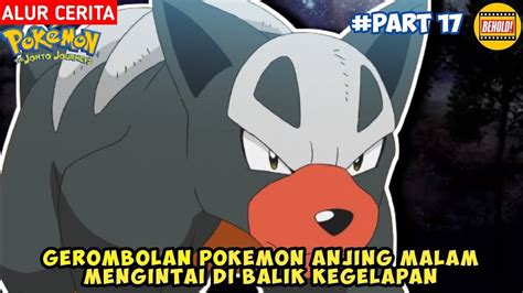 Gerombolan Pokemon Anjing Malam Mengintai Di Balik Kegelapan Alur